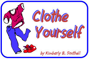 Clothe Yourself--by Kimberly B. Southall