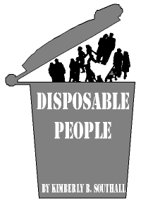 Disposable People--by Kimberly B. Southall