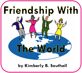 Friendship with the World--by Kimberly B. Southall