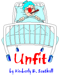 Unfit--by Kimberly B. Southall